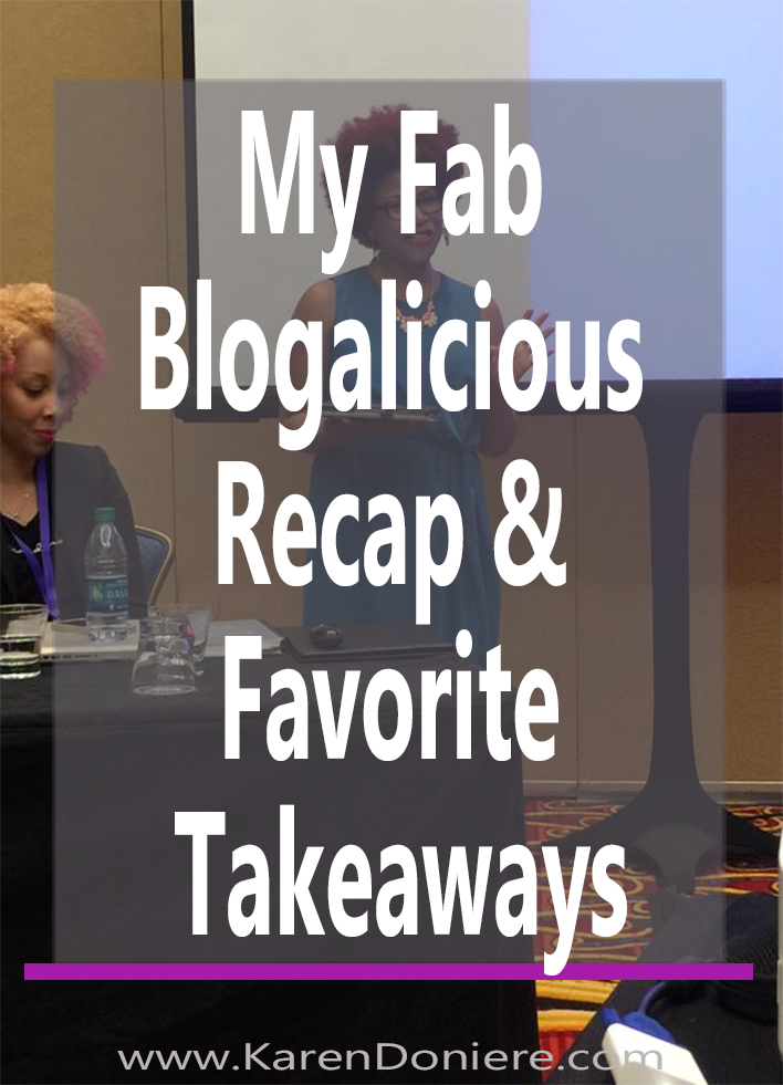 My Fab Blogalicious Recap & Favorite Takeaways